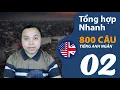 Tổng hợp nhanh 800 câu tiếng Anh ngắn (Phần 2/4)
