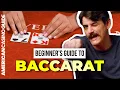 How to Play BACCARAT - Easy Guide