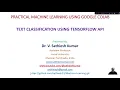 Text classification using Tensorflow APIs