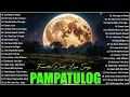 Download Lagu Pampatulog OPM Love Songs 2025 Playlist 🎵 Best Relaxing Tagalog Oldies for Peaceful Night Sleep