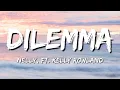 Lagu Nelly - Dilemma, ft. Kelly Rowland (Letra\\Lyrics)