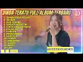 DINDA TERATU - TEMAN RASA PACAR - TRABAS - AKU TENANG - FULL ALBUM DANGDUT KOPLO TERBARU 2025