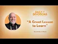Download Lagu Daily Devotions: A Great Lesson to Learn - August 25, 2025