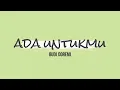 Lagu Budi Doremi - Ada Untukmu | Lirik Lagu