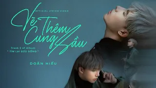 DOÃN HIẾU | VẼ THÊM CUNG SẦU | MV LYRICS