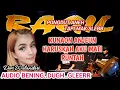 Download Lagu KUNAON ANJEUN-HARUSKAH AKU MATI-RUNTAH RAGIL PONGDUT