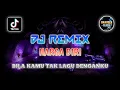 Download Lagu DJ REMIX BILA KAMU TAK LAGI DENGANKU- DJ REMIX HARGA DIRI LAGU VIRAL TERBARU