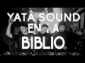 Download Lagu YATÅ SOUND Closing Set @labiblioteca | YATÅ EN LA BIBLIO | 4.7.2025