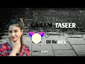 Download Lagu GARAM TASEER SONG DJ Remix!! MIDDLE class bass