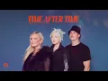 Time After Time - Cyndi Lauper, CYRIL & Tones And I