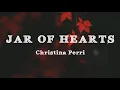 Download Lagu Christina Perri - Jar of Hearts (Lyrics)