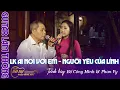 Download Lagu LK Ai Nói Với Em \u0026 Người Yêu Của Lính - Bố Công Minh \u0026 Con gái Phan Vy - Offline Tại Cafe Đất Việt