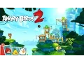 Angry Birds 2 - Gameplay Trailer