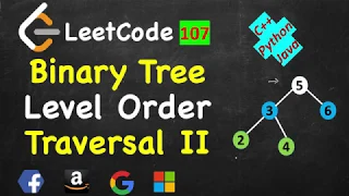 Binary Tree Level Order Traversal ii LeetCode 107 C Java Python