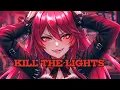 Download Lagu KILL THE LIGHTS 🔥 Nightcore × Dark J-Rock Original Song 🎧✨