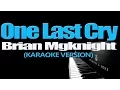 Download Lagu ONE LAST CRY - Brian Mcknight (KARAOKE VERSION)