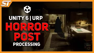 Horror Post Processing in Unity 6 URP