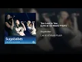 Too Lost In You (Live at o2 Music-Flash)