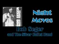 Bob Seger & The Silver Bullet Band - Night Moves (album version)