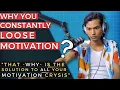Download Lagu What Motivates a Man? | Why you constantly Lose Motivation?