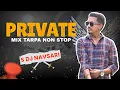 Lagu PRIVET Tarpa Non Stop | S DJ NAVSARI