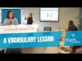 How to Teach Vocabulary - Teacher Trainer reacts to a Vocabulary Lesson
