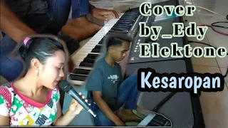 cover lagu sasak nostalgia cipta jamilah adiningrat kesaropan by edy elektone u0026 yuli 