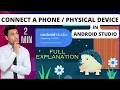 How to Connect Mobile Phone Physical Device with Android Studio 2024 to run app College Coders
