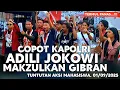 Download Lagu TUNTUTAN MAHASISWA 💢 Copot Kapolri, Adili Jokowi \u0026 Makzulkan Gibran