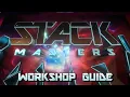 Stack Masters Workshop Guide - by the developer