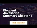 Eloquent javascript summary chapter 1