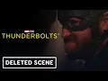 Download Lagu Thunderbolts (The New Avengers) - Exclusive Deleted Scene (2025) Wyatt Russell