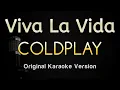 Download Lagu Viva La Vida - Coldplay (Karaoke Songs With Lyrics - Original Key)