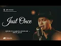 Lagu Just Once - Quincy Jones/James Ingram - Male RNB/Jazz Cover (Lyric Video)