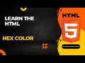 Understanding Hex Color Codes in HTML