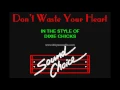 Dixie Chicks   Don t Waste Your Heart SC HD Karaoke PK01375