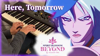 Here Tomorrow Piano Cover League Of Legends Spirit Blossom Beyond 25 S2 Cinematic Song 