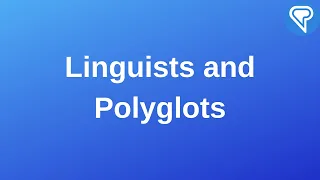 Linguists and Polyglots
