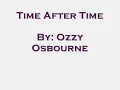 Ozzy Osbourne - Time After Time lyrics