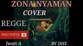 Download ZONA NYAMAN COVER REGGE VERSION BY DHEVY GERANIUM ,,(Animasi)BIKIN HARI\ MP3