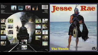 Jesse Rae - The Thistle 1987 Scottish P-Funk Album Transfer