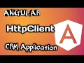Angular Tutorial Angular HttpClient Toaster Implementation CRM Enhancement