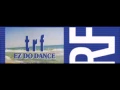 EZ DO DANCE - TRF