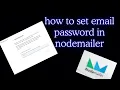 How to Set Email Password in Nodemailer with Gmail 2025 Guide