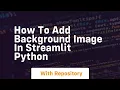 how to add background image in streamlit python