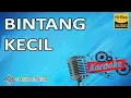 Lagu BINTANG KECIL KARAOKE (LAGU KARAOKE TANPA VOKAL)