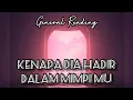 Lagu 🍀KENAPA DIA HADIR DI MIMPI MU #generalreading #timelessreading #bukan #pilihkartu #lovereading