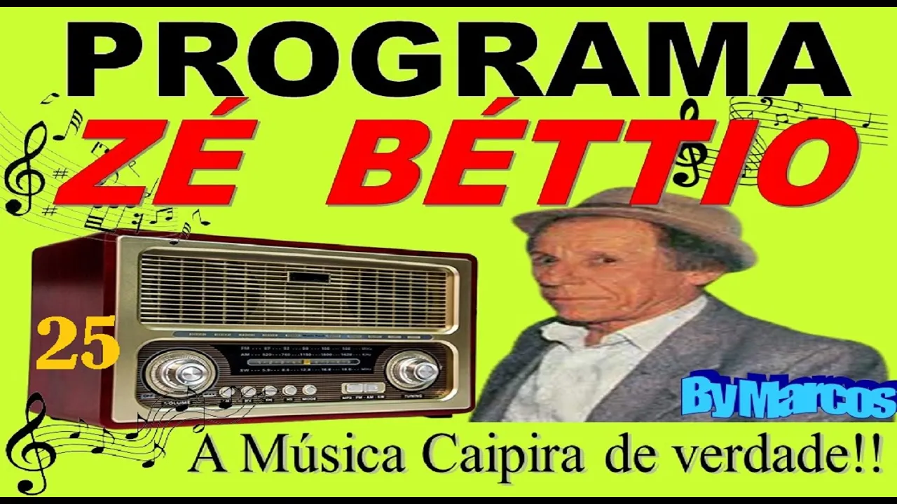 25 - Programa ZÉ BÉTTIO tocando a verdadeira música sertaneja do passado - só saudades (by Marcos)
