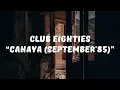 Club Eighties – Cahaya September'85 (Lirik)