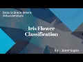 Iris Flower Classification with KNN SVM Oasis Infobyte Data Science Internship Task 1